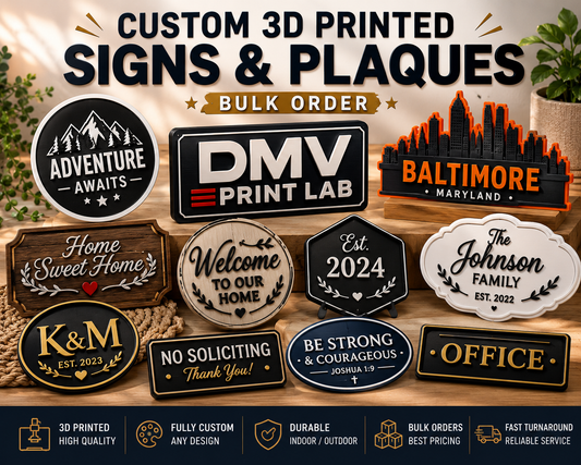 Custom 3D Printed Signs and Plaques | Personalized Business Signs | Office Plaques | DMV Print Lab